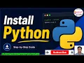 Install Python Set Env Variables Run First program