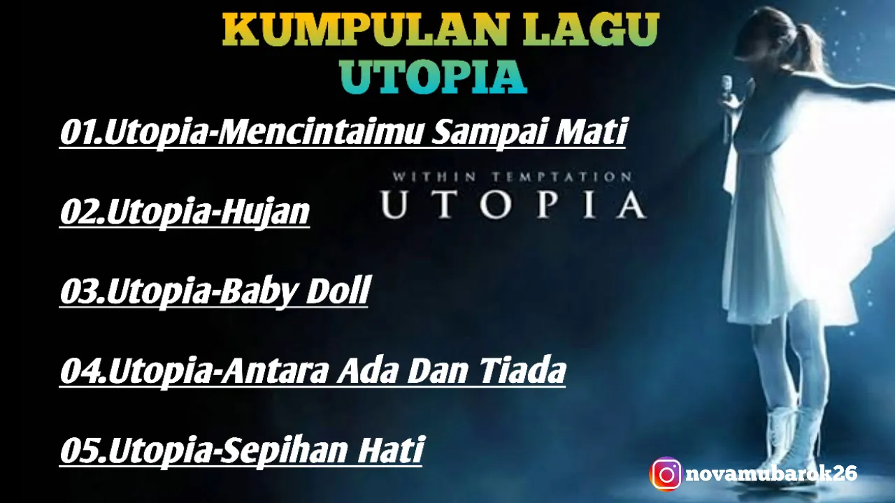 5 Kumpulan Lagu Utopia( Ter Populer) 5 Kumpulan Lagu Utopia( Ter Populer)