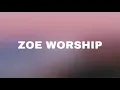 ZOE Worship - Somebody (Lyrics)