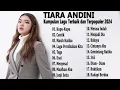 Download Lagu Tiara Andini - Full Album 2025 || Tanpa Iklan || Lagu Populer