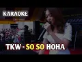 Download Lagu [KARAOKE JEPARA] TKW • So so Hoha