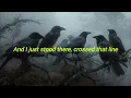 Crows Don't Sing (lyrics)- Dead Frog Face                                     #Dead Frog Face 