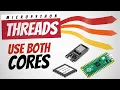 Micropython Threads - Use Both Cores on Raspberry Pi Pico and ESP32