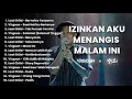 Download Lagu Kumpulan Lagu Terbaik Virgoun \u0026 Last Child 🎶 🎶 | SAAT KAMU DI TITIK TERENDAH  | STARLA ❤️🔥