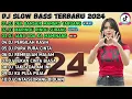 Lagu DJ SLOW BASS TERBARU 2024 | DJ DEK BANSAIK MANGKO TABUANG🎵DJ MARINDU RINDU SURANG🎵FULL BASS