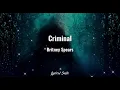 Britney Spears - Criminal (Lyric Video)