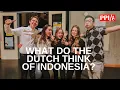 Download Lagu WHAT DO THE DUTCH THINK OF INDONESIA?