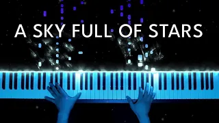 Download Coldplay - A Sky Full Of Stars | ADVANCED Piano Cover MP3