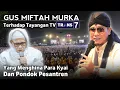 Lagu 🔴 LIVE PENGAJIAN GUS MIFTAH TERBARU 21 OKTOBER 2025 DI SUKOHARJO || VIRAL TRANS7 HINA KYAI \u0026 SANTRI