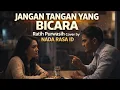 Lagu RATIH PURWASIH JANGAN TANGAN YANG BICARA - Cover By NADA RASA ID 