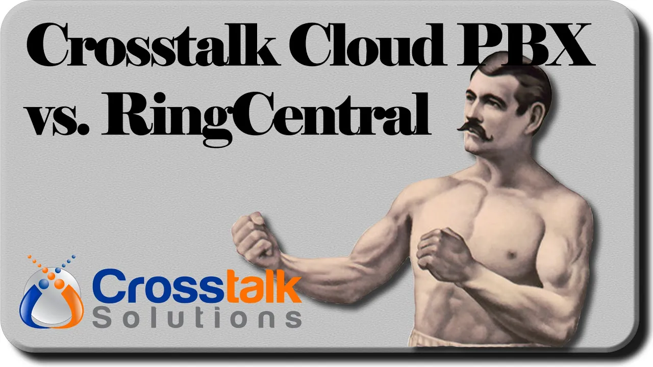 Crosstalk Cloud PBX vs. RingCentral