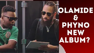 olamide and phyno leak new song do you wrong time for another collabo album hit or miss