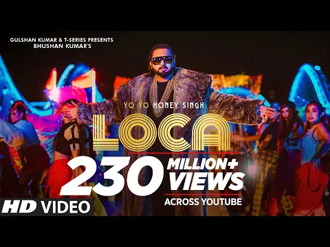 Download MP3 Yo Yo Honey Singh : LOCA (Official Video) | Bhushan Kumar | New Song 2020 | T-Series