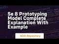 se 8 prototyping model complete explanation with example