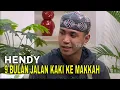 Download Lagu Hendy, 9 Bulan Berjalan Kaki Dari Indonesia Ke Makkah Bermodal Rp50 Ribu  | FYP (04/09/25) Part 4