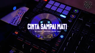 Download DJ CINTA SAMPAI MATI ANGKLUNG | JATENG SLOW BAS MP3