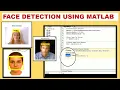 How to Detect Face from Digital Images in Matlab MATLAB CODE xRay Pixy