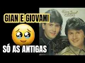 Download Lagu ANTIGAS GIAN E GIOVANI - - SÓ AS MELHORES MÚSICAS ANTIGAS - É PRA SE EMOCIONAR