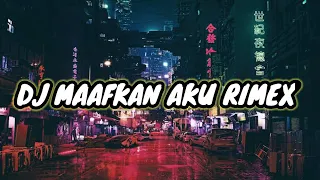 dj maafkan aku dj mayo rmx 