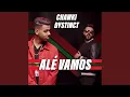 Download Lagu Alé Vamos Ft. Dystinct