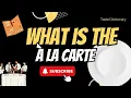 A La Carte What Does A La Carte Mean Understanding A La Carte Dining