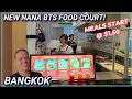 NEW Bangkok Food Courts Nana BTS Thai Food from 1 50 Thailand