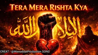 tera mera rishta kya la ilaha illallah new official naat 2026 shia sunni unity one ummah 