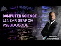Linear Search Pseudocode AS Computer Science 9618