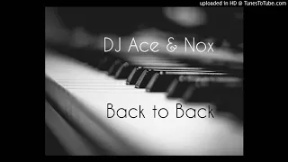 dj ace u0026 nox back to back amapiano 