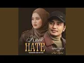 Lagu Rasa Hate (feat. Ami Rahmi)