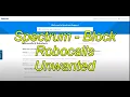 Spectrum Home Phone - How to Block Robocalls Unwanted Calls Call Guard