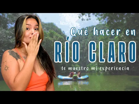 Rafting en el Tour a Río Claro