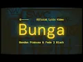Download Lagu Bondan \u0026 Fade2Black - Bunga (Official Lyric Video)