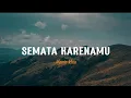 Mario G klau - Semata karenamu (lirik)