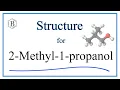 Structural Formula for 2-Methyl-1-propanol Isobutanol