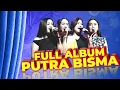 Lagu Full Album Putra Bisma 2025