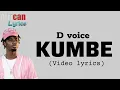 Kumbe By D Voice (Video lyrics) #kumbe #africanlyrics #jx66 #dvoice  #wasafi 