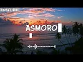 Asmoro - GildCoustic ( Lyrics )