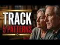 BEFORE YOU CALL IT LOVE TRACK THESE 5 PATTERNS FOR 14 DAYS