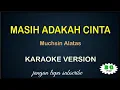 Download Lagu Masih Adakah Cinta - karaoke dangdut koplo