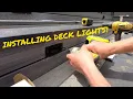 Installing Deck Lighting Deck Railings and Final Walkthrough