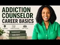 Addiction Counselor Career Basics Licenses Certifications Job Titles