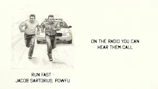 Jacob Sartorius, Powfu - Run Fast (Official Lyric Video)