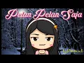 Download Lagu Pelan Pelan Saja - KOTAK lirik animasi stopmotion  #stopmotion #pelanpelansajalirik #karaoke #kotak