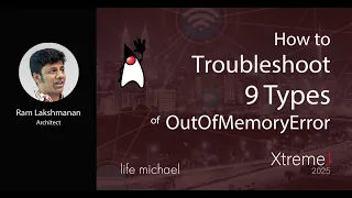 How to Troubleshoot 9 Types of OutOfMemoryError Ram Lakshmanan