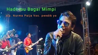 Download Hadirmu Bagi Mimipi Cip. Nurma Paiji Voc.Pendik Yeo MP3