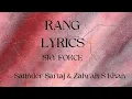 Rang (Lyrics) | Sky Force|#trendingvideo #songs #lyricsvideo
