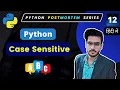 Python Case Sensitive Is Python Case Sensitive Python Full Course in Hindi