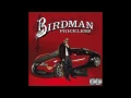 Download Lagu Birdman - Bring It Back (feat. Lil Wayne)