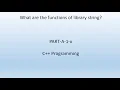 What are the functions of library string C Programming PART-A-1-x